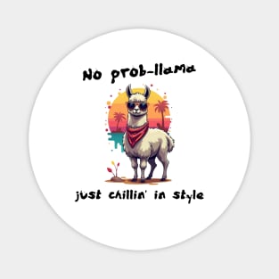 No Prob-Llama: Embracing Chill Vibes Magnet